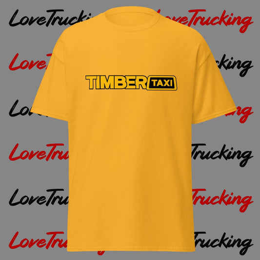 "Timber Taxi" T-Shirt