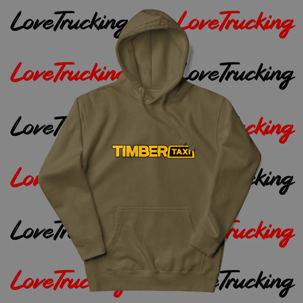 "Timber Taxi" Hoodie
